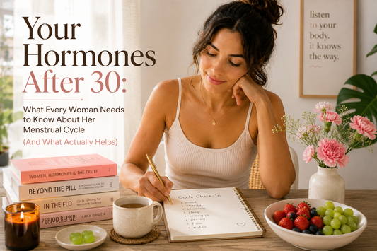 What Every Woman Needs to Know About Her Menstrual Cycle 30s (And What Actually Helps)